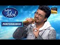 Indian Idol S13 Tum Dil Ki Dhadkan Mein पर Rishi का Phenomenal Rendition Performance