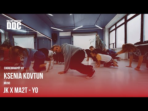 jk x ma2t - yo choreography by Ksenia Kovtun | Talent Center DDC