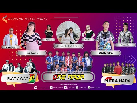 LIVE 🔴 ONE NADA  Wedding Music Party JUSTIN LIEE & NOFITA LIEE