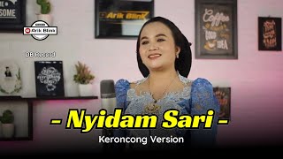Download lagu NYIDAM SARI - KERONCONG VERSION || COVER SRI MANTILI mp3