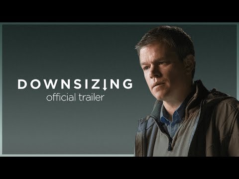 Downsizing | Final Trailer | Paramount Pictures International