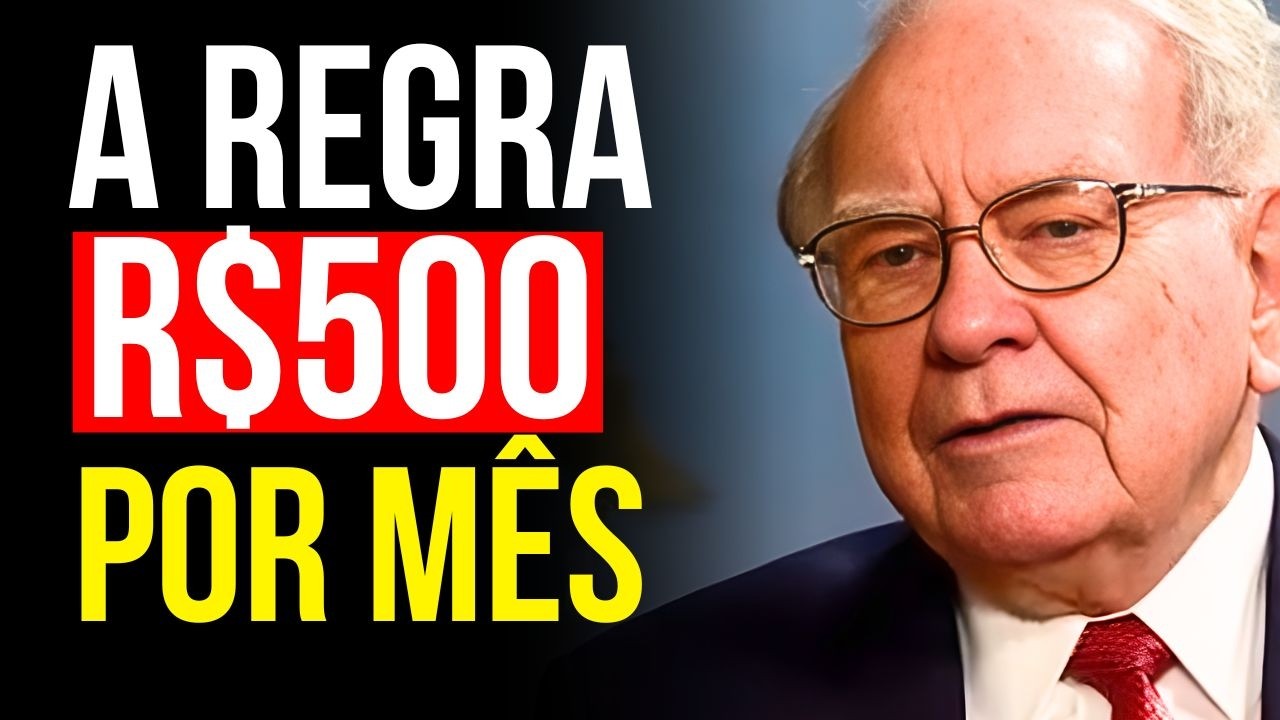 MILIONÁRIO EXPLICA: Por que TUDO muda depois que você investe R$500 por mês — Warren Buffett