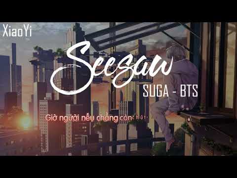 [Lời Việt]BTS (방탄소년단) - Seesaw (Trivia 轉) [Vietnamese Lyrics] | XiaoYi