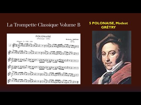 🎺🎺 La Trompette Classique Volume B - 05 (POLONAISE, Modest GRÉTRY)