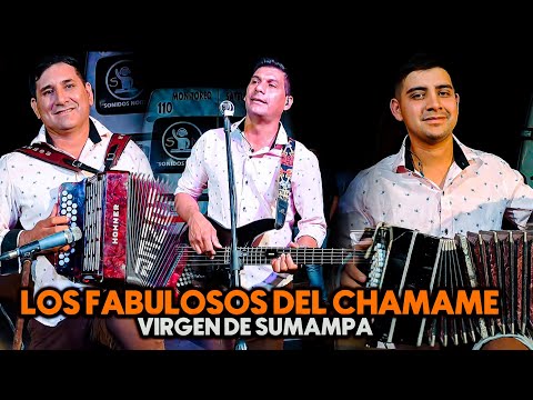 LOS FABULOSOS DEL CHAMAME | FESTIVIDAD VIRGEN DE SUMAMPA 2023 | El Arenal, Familia Páez