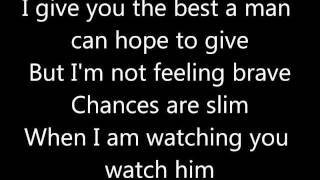 Watching You Watch Him lyrics
