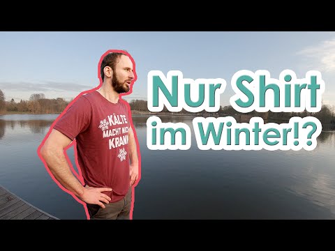 Tipp, um im Winter weniger zu frieren - Selbstexperiment
