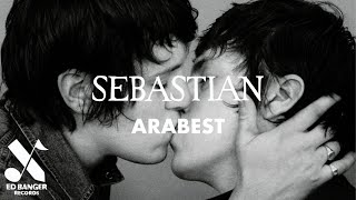 SebastiAn - Arabest