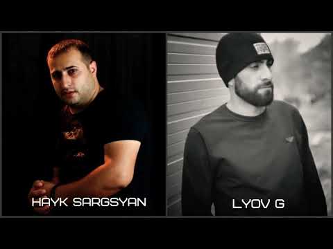 Hayk Sargsyan feat.Lyov G imn es