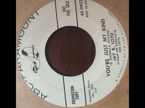 Jay B. Loyd - You're Just My Kind (1958)