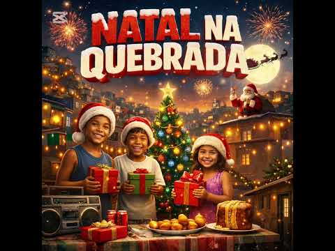 Musica Natal na quebrada 