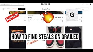 How To Find STEALS on GRAILED!