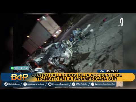 Ica: cuatro fallecidos deja accidente de tránsito en la Panamericana Sur