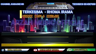 Download lagu TERKESIMA - RHOMA IRAMA [KARAOKE] KOPLO VIDEO HD mp3