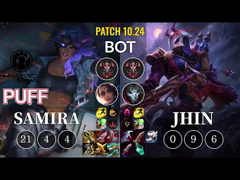 IG Puff Samira vs Jhin Bot - KR Patch 10.24