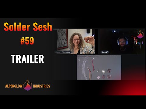 Solder Sesh #59 - Trailer