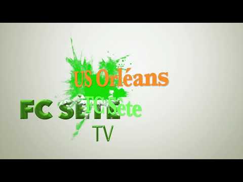Résumé US Orléans vs FC sète