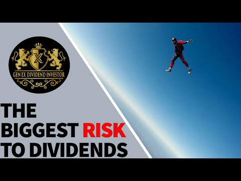 The Biggest Risk to Dividends