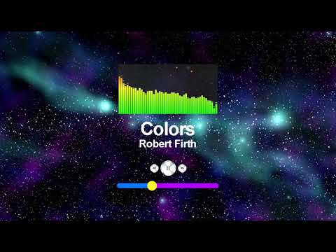 Robert Firth  - Colors | No copyright Music