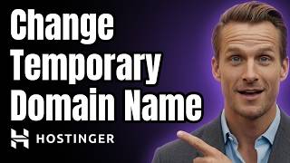 How To Change Hostinger Temporary Domain Name [2026]