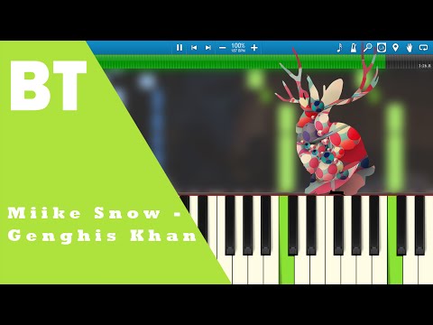 Miike Snow - Genghis Khan (Piano Cover) + Sheets