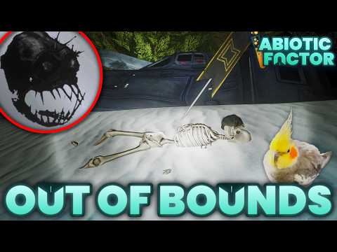 OUT OF BOUNDS DISCOVERIES | Abiotic Factor