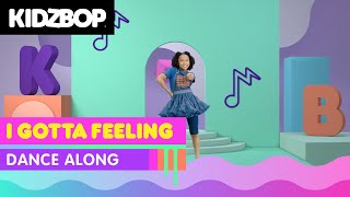 KIDZ BOP Kids - I Gotta Feeling (Dance Along) [KIDZ BOP All-Time Greatest Hits]