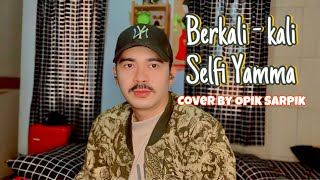 Download lagu Berkali-kali - Selfi Yamma (Cover by Opik Sarpik) mp3