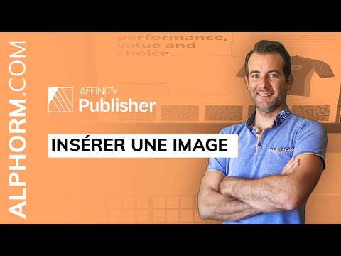 Comment insérer une image sous AFFINITY Publisher Vidéo Tuto