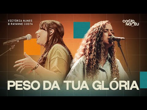 CNC2026 - Peso da Tua Glória - IIR MUSIC - Victória Nunes & Rayanne Costa