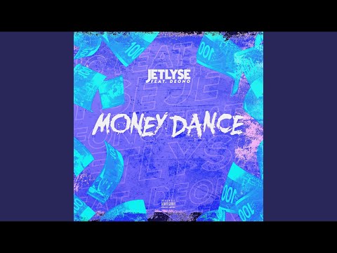 Money Dance (feat. Deono)