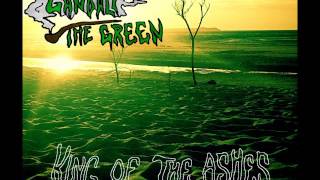 Gandalf The Green - King of The Ashes (Full EP 2016)