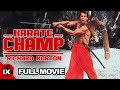 Karate Champ (1990) | FULL MARTIAL ARTS MOVIE | Richard Norton - Rochelle Ashana - Toshishiro Obata
