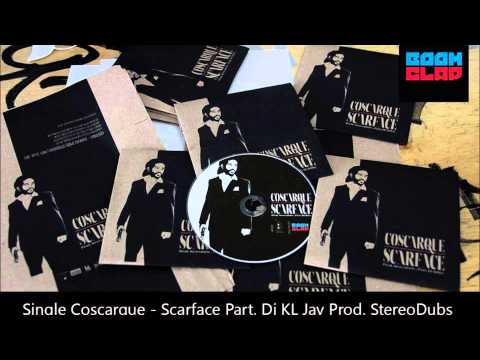 Coscarque - Scarface [Part. Dj KL Jay & StereoDubd]