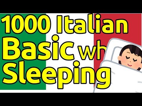 Learn 1000 Italian Essential Phrases and Vocabularies While You Sleep