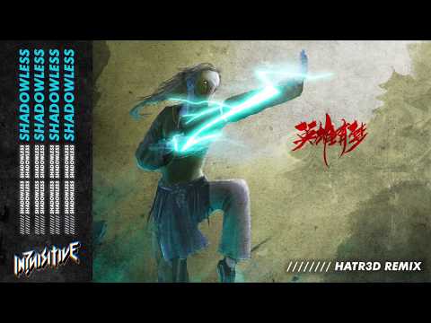 Inquisitive - Shadowless (HATR3D Remix)