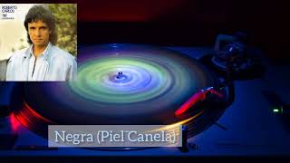 Piel Canela (Negra) - Roberto Carlos