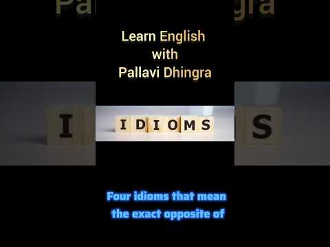 4 idioms that sound exact opposite of their meaning#idioms #english