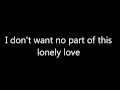 Islands - Lonely Love Lyrics 