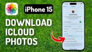 How to Download iCloud Photos to iPhone 15 Pro - Full Guide