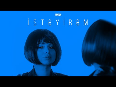 Amina — İstəyirəm