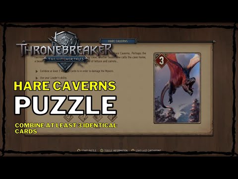 Thronebreaker: The Witcher Tales - Hare Caverns Puzzle [Combine at least 3 identical cards] (Angren)