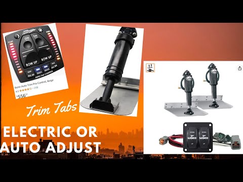 Self Adjusted or Electric Trim Tabs. Which One To Choose?
