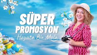 Süper Promosyon Fırsatları Başladı - Prontotour