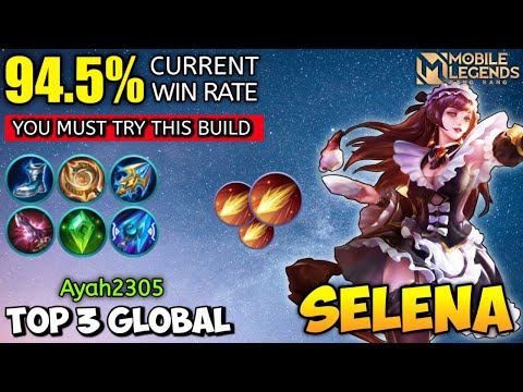 Selena Best Build 2021 || Top 3 Global Selena By Ayah2305 – MLBB