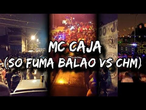 MC CAJA SO FUMA BALAO VS CHM [ DJ MATHEUS DA RAVE - DJ VICTOR BRUM ]