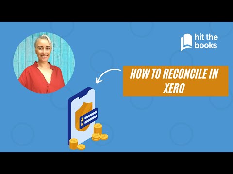 How To Reconcile In Xero