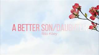 Rilo Kiley - A Better Son/Daughter | Lyrics &amp; Vietsub