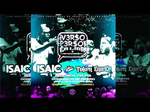 ISAIC VS TOKEN | #VERSOPERSO 2021 - Jornada 2 | Freestyle Barranquilla