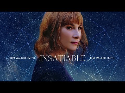 Kim Walker-Smith - Insatiable (Official Lyric Video)